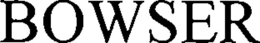 BOWSER trademark