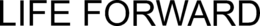 LIFE FORWARD trademark