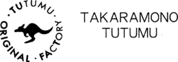 · TUTUMU · FACTORY · ORIGINAL TAKARAMONO TUTUMU trademark