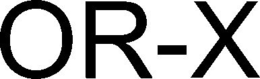 OR-X trademark