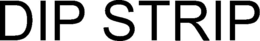 DIP STRIP trademark
