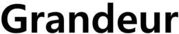 GRANDEUR trademark
