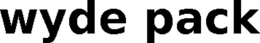 WYDE PACK trademark