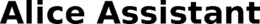 ALICE ASSISTANT trademark