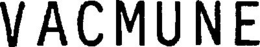 VACMUNE trademark