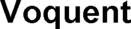 VOQUENT trademark