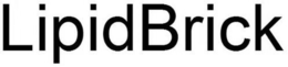 LIPIDBRICK trademark