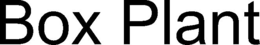 BOX PLANT trademark