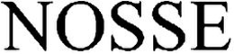 NOSSE trademark