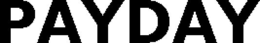 PAYDAY trademark