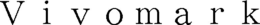 VIVOMARK trademark
