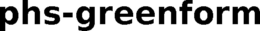 PHS-GREENFORM trademark