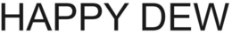HAPPY DEW trademark