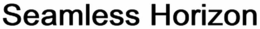 SEAMLESS HORIZON trademark