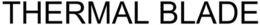 THERMAL BLADE trademark