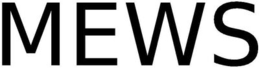 MEWS trademark