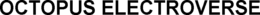 OCTOPUS ELECTROVERSE trademark