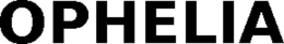 OPHELIA trademark