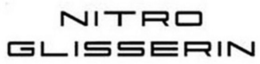 NITRO GLISSERIN trademark