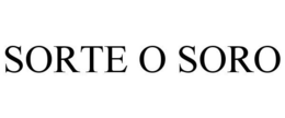 SORTE O SORO trademark