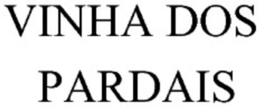 VINHA DOS PARDAIS trademark