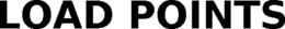 LOAD POINTS trademark