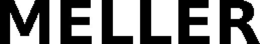 MELLER trademark