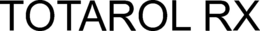 TOTAROL RX trademark