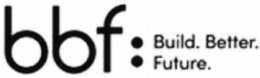 BBF: BUILD. BETTER. FUTURE. trademark
