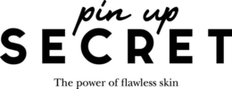 PIN UP SECRET THE POWER OF FLAWLESS SKIN trademark