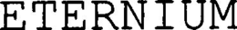 ETERNIUM trademark