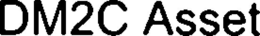 DM2C ASSET trademark