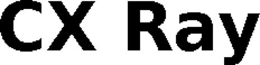 CX RAY trademark