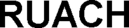 RUACH trademark