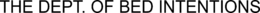 THE DEPT. OF BED INTENTIONS trademark