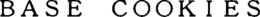 BASE COOKIES trademark