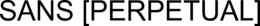 SANS [PERPETUAL] trademark