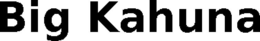 BIG KAHUNA trademark