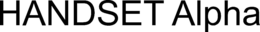 HANDSET ALPHA trademark