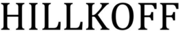 HILLKOFF trademark