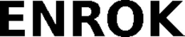 ENROK trademark