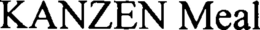 KANZEN MEAL trademark