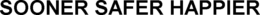 SOONER SAFER HAPPIER trademark