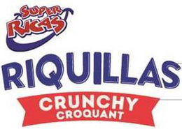 SUPER RICAS RIQUILLAS CRUNCHY CROQUANT trademark