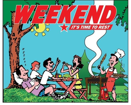 WEEKEND IT'S TIME TO REST trademark