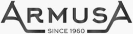 ARMUSA SINCE 1960 trademark