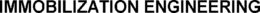 IMMOBILIZATION ENGINEERING trademark