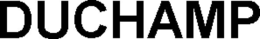DUCHAMP trademark