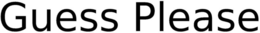 GUESS PLEASE trademark