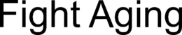 FIGHT AGING trademark